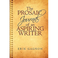 The Prosaic Journal of an Aspiring Writer