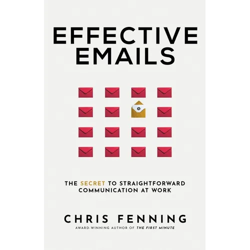 Effective Emails: The secret to straightforward communication at work