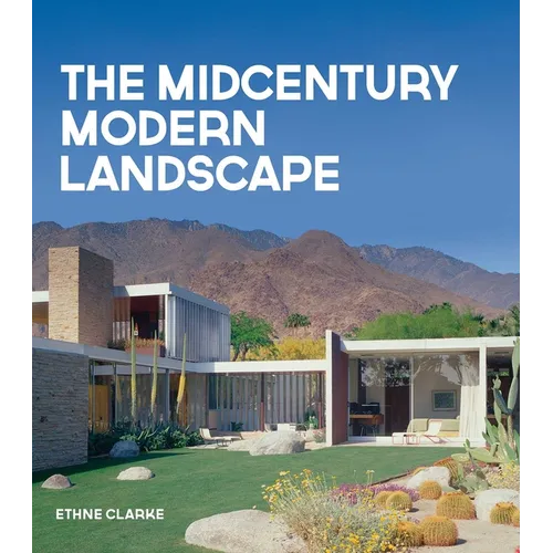 The Midcentury Modern Landscape