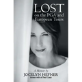 Lost on the PGA and European Tours: A Memoir