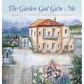 The Garden God Gave Me