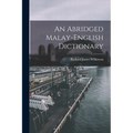An Abridged Malay-English Dictionary