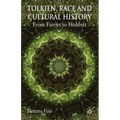 Tolkien, Race and Cultural History: From Fairies to Hobbits