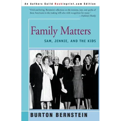 Family Matters: Sam, Jennie, and the Kids