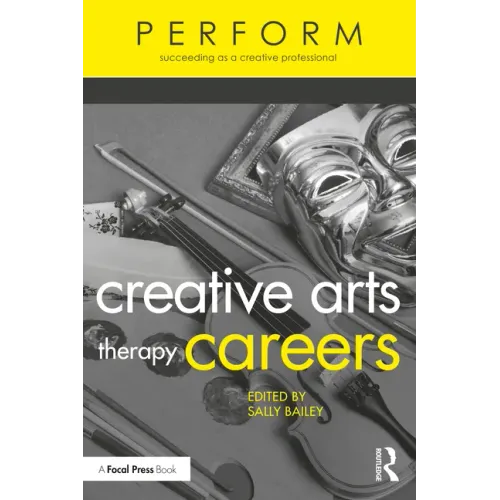 Creative Arts Therapy Careers: Succeeding as a Creative Professional