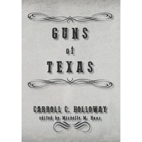 Guns of Texas