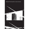(Radical) Functionalism in Latin America