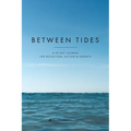 Between Tides: A 90-Day Journal for Reflection, Action & Growth