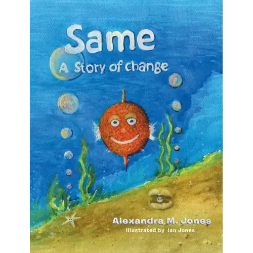 Same: A Story of Change