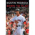 Born to Play: My Life in the Game