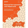 Enhanced Test Automation with WebdriverIO: Unlock the superpowers of hybrid testing frameworks