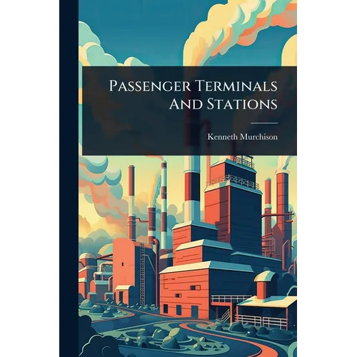 Passenger Terminals And Stations