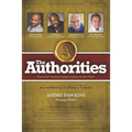 The Authorities - Andre Dawkins: Powerful Wisdom from Leaders in the Field