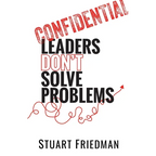 Leaders Don't Solve Problems - Paperback