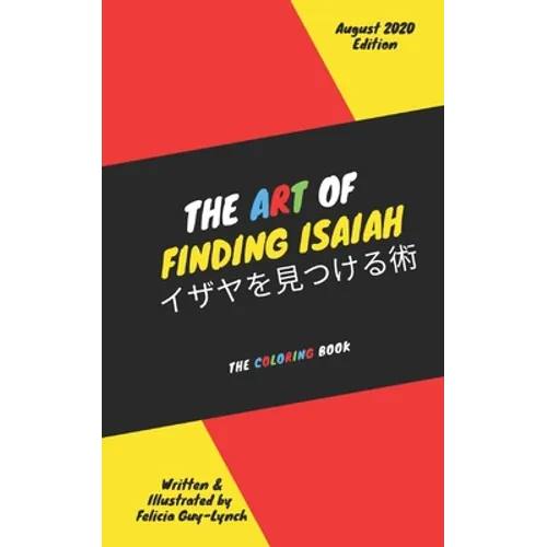 The Art of Finding Isaiah: The Coloring Book