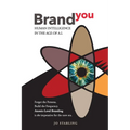 Brand YOU: Human Intelligence In The Age Of A.I.