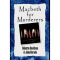 Macbeth for Murderers
