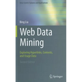 Web Data Mining: Exploring Hyperlinks, Contents, and Usage Data