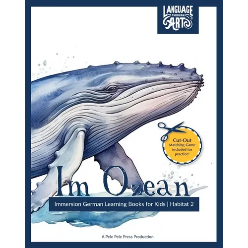 Im Ozean: Immersion German Learning Books for Kids A Beautifully Illustrated Learning German Children's Book - HABITAT 2