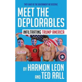 Meet the Deplorables: Infiltrating Trump America