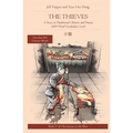 The Thieves: The Thieves: A Story in Traditional Chinese and Pinyin, 1800 Word Vocabulary Level