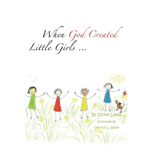 When God Created little girls...