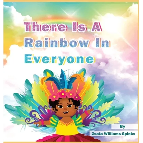 There Is A Rainbow In Everyone