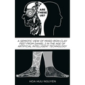 Are "These" Us?: A Semiotic View of Mixed Iron-Clay Feet from Daniel 2 in the Age of Artificial Intelligent Technology