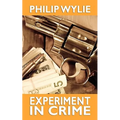 Experiment in Crime