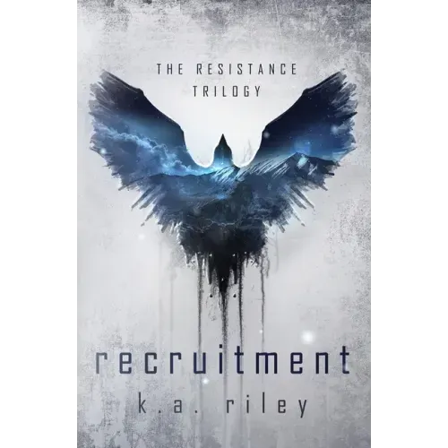 Recruitment: The Resistance Trilogy