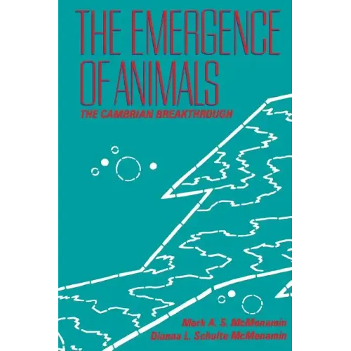 The Emergence of Animals: The Cambrian Breakthrough