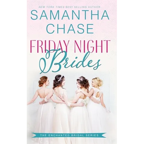 Friday Night Brides