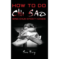 How To Do Chi Sao: Wing Chun Sticky Hands