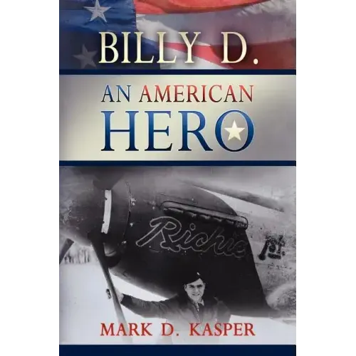 Billy D. an American Hero