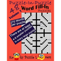 Puzzle-in-Puzzle Word Fill-In, Volume 1, Over 270 words per puzzle