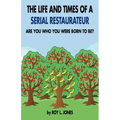 The Life and Times of a Serial Restaurateur