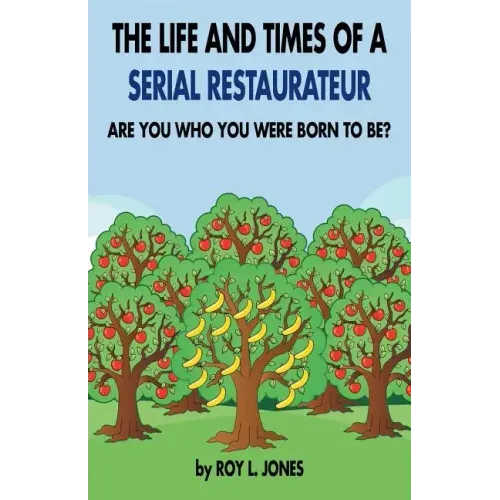 The Life and Times of a Serial Restaurateur
