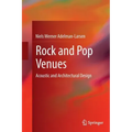 Rock and Pop Venues: Acoustic and Architectural Design