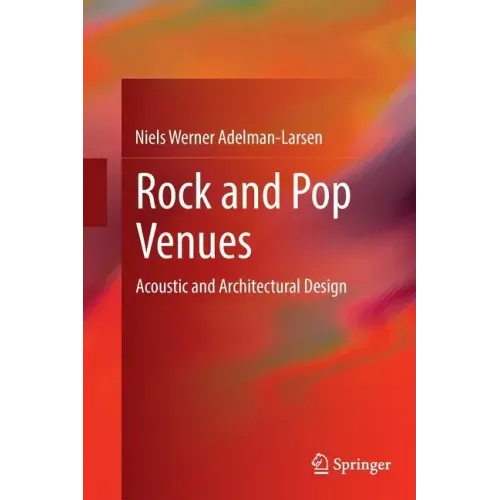 Rock and Pop Venues: Acoustic and Architectural Design