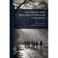 The Origin And Progress Of Boston University