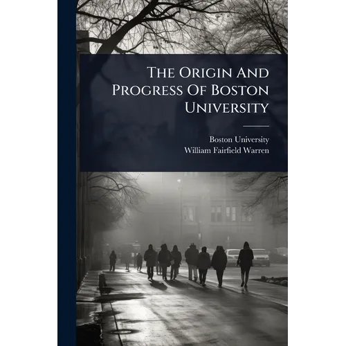 The Origin And Progress Of Boston University