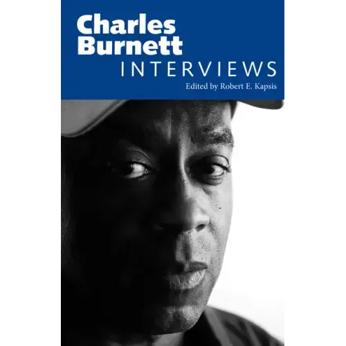 Charles Burnett: Interviews