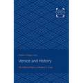 Venice and History: The Collected Papers of Frederic C. Lane