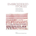 Embroidered Stories: Interpreting Women's Domestic Needlework from the Italian Diaspora
