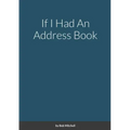 If I Had An Address Book