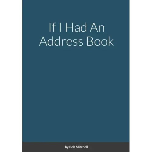 If I Had An Address Book