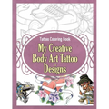 Tattoo Coloring Book: My Creative Body Art Tattoo Designs