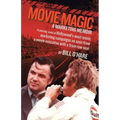 Movie Magic: A Marketing Memoir