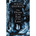 The Ocean at the End of the Lane (Illustrated Edition)