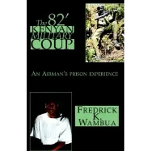 The 82' Kenyan Military Coup